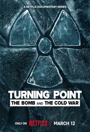 Turning Point The Bomb And The Cold War