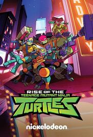 Rise of The Teenage Mutant Ninja Turtles